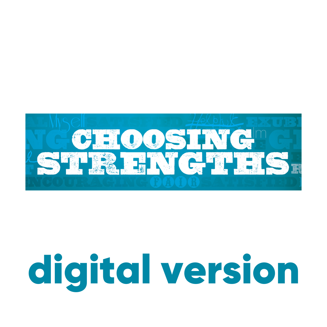 Choosing Strengths digital toolbox