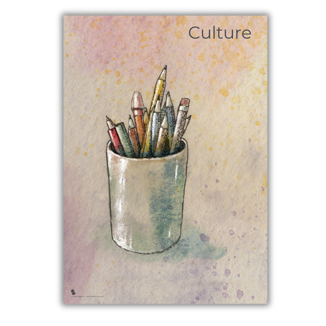 Teacher Wellbeing Cards poster- Culture